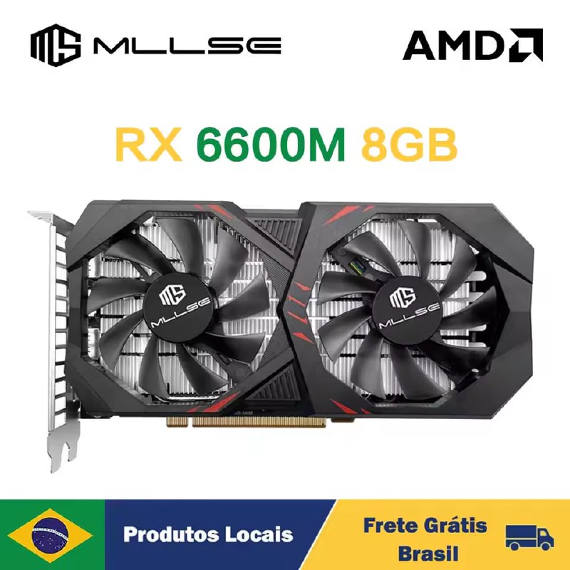Placa De Video AMD Rx 6600M MLLSE 8GB