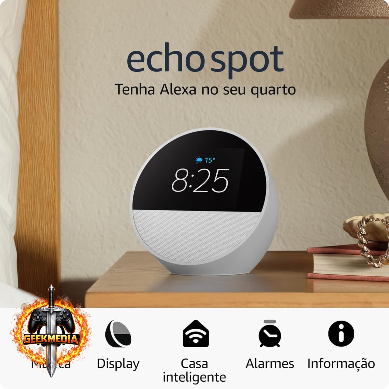 Echo Spot com Alexa - Despertador Inteligente