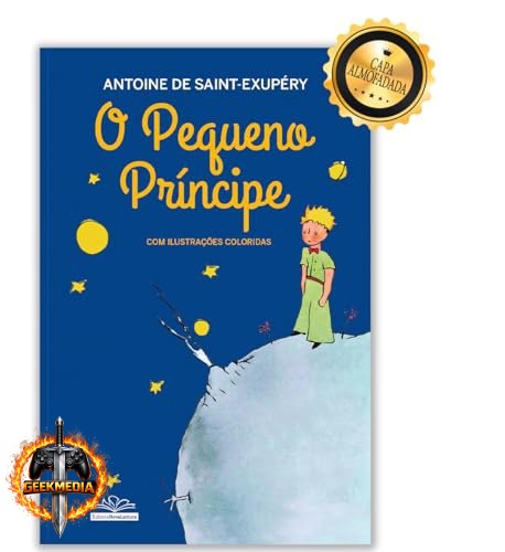 O Pequeno Príncipe - Edição de Luxo Almofadada